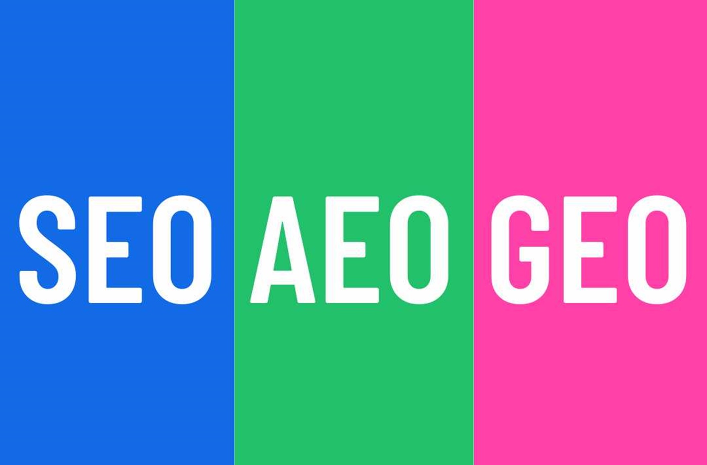 ¿SEO & GEO & AEO? No es lo mismo, pero es igual…
